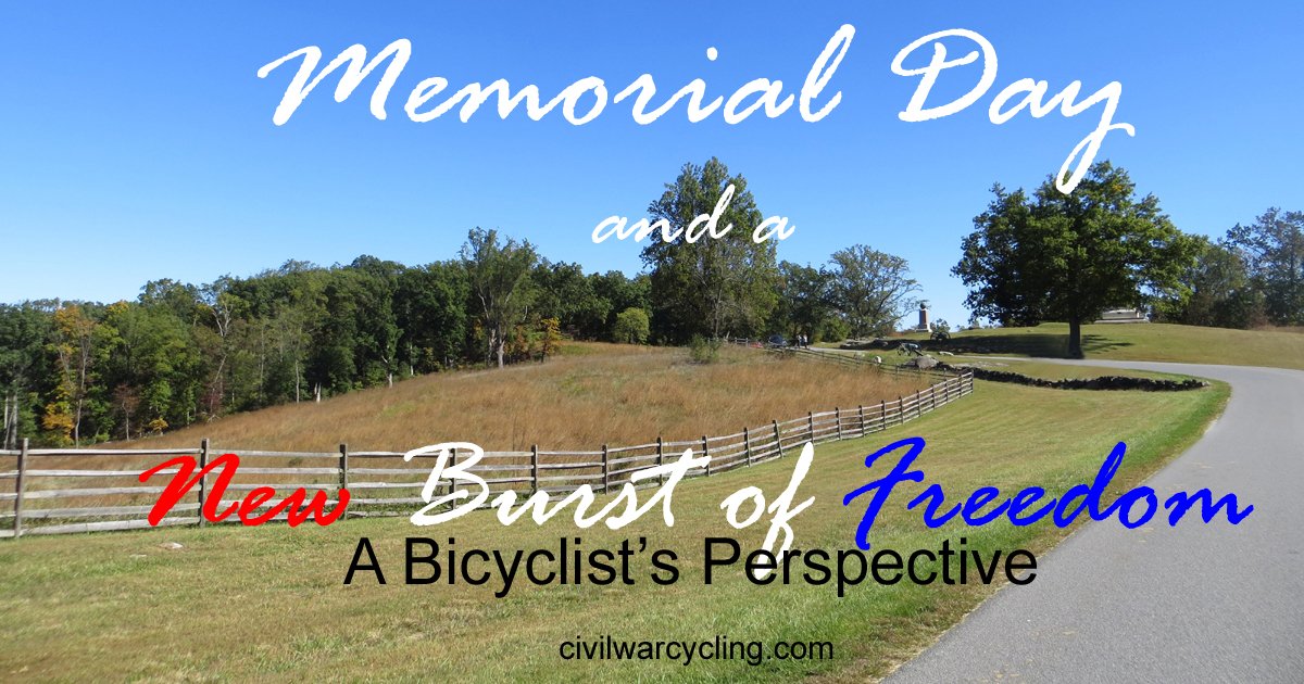 Memorial Day and a New Burst of Freedom – A Bicyclist’s Perspective