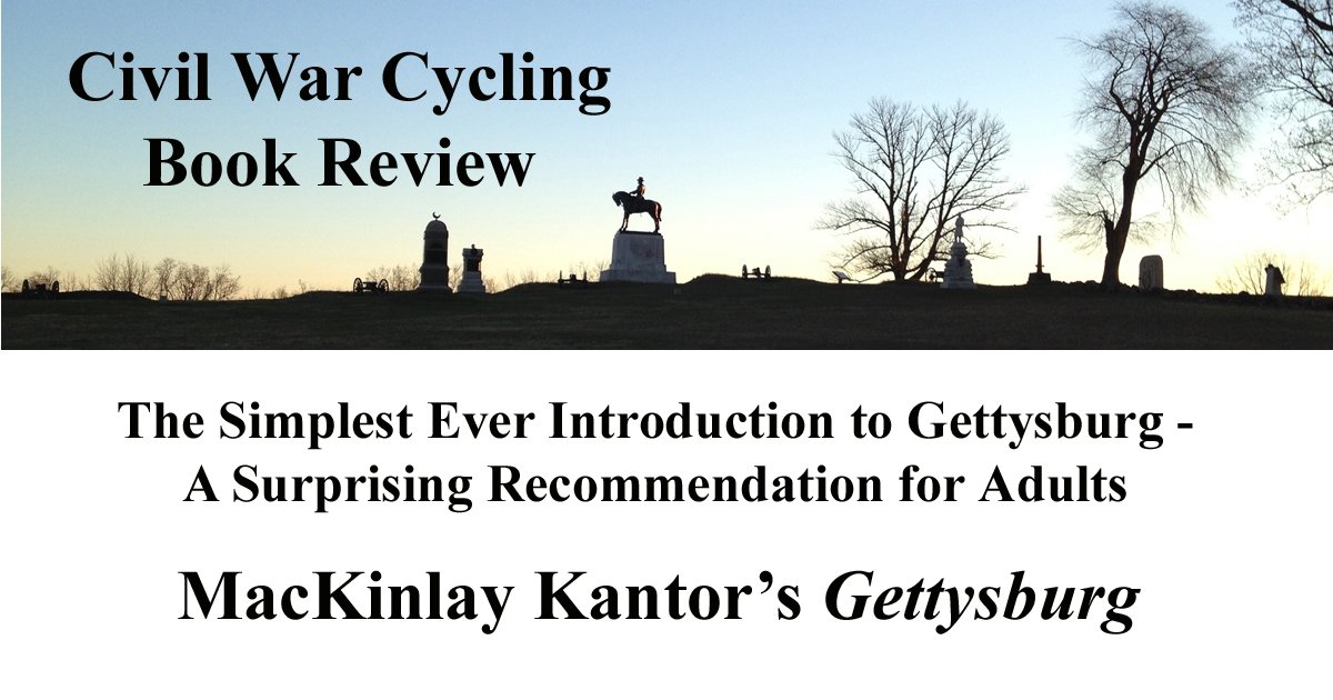 Simplest Ever Introduction to Gettysburg – Book Recommendation